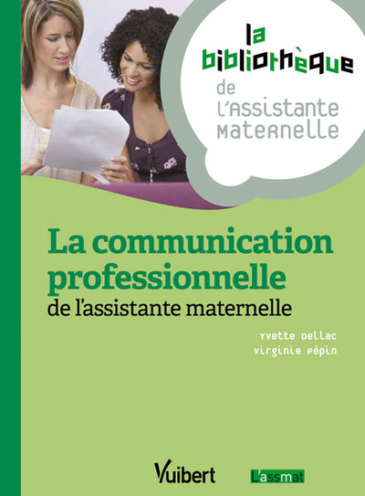 Picture of La communication professionnelle de l'assistante maternelle