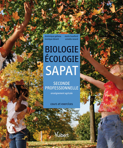 Image de Biologie-Écologie 2de professionnelle Bac pro SAPAT (2011)