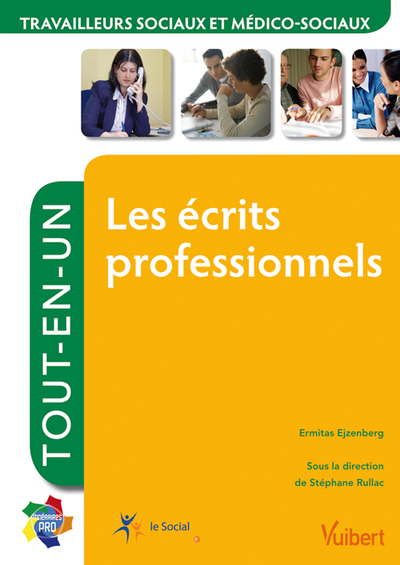 Image de Formation Travailleurs sociaux et médico-sociaux - Les Écrits professionnels - Itinéraires pro - Tout-en-un