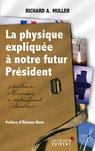Image de La physique expliquée à notre futur Président