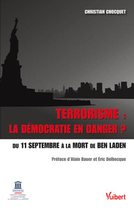 Picture of Terrorisme : la démocratie en danger ?