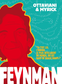 Image de Feynman "Si c'est lui l'homme le plus intelligent au monde, on est dans de beaux draps !
