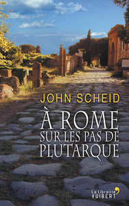 Picture of A Rome sur les pas de Plutarque