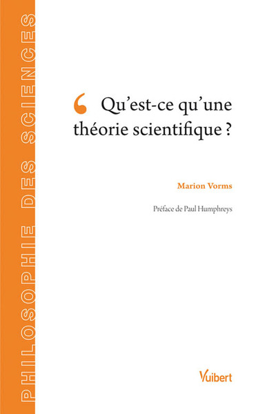 Picture of Qu'est-ce qu'une théorie scientifique ?