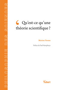 Picture of Qu'est-ce qu'une théorie scientifique ?