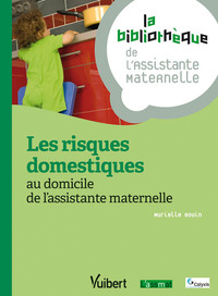 Image de Les risques domestiques au domicile de l'assistante maternelle