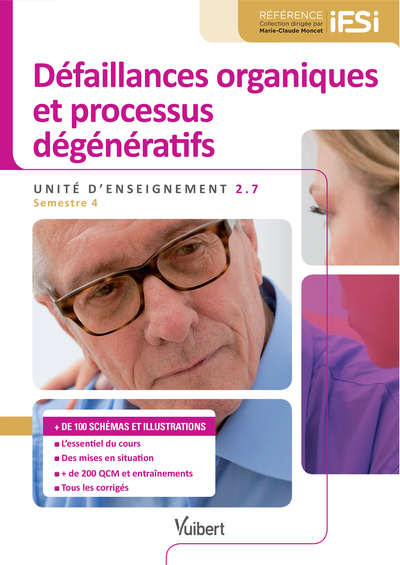Image de Diplôme d'Etat infirmier - UE 2.7 Défaillances organiques et processus dégénératifs
