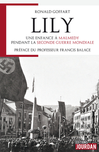 Picture of LILY, UNE ENFANCE A MALMEDY PENDANT LA SECONDE GUERRE MONDIALE