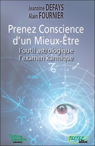 Picture of Prenez conscience d'un mieux-être - L'outil astrologique - L'examen karmique