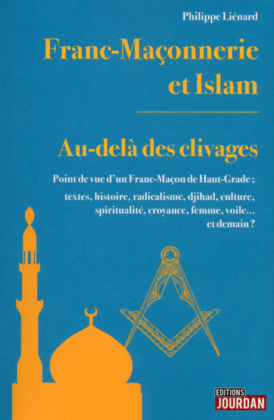 Image de Franc-Maçonnerie et Islam - Au-delà des clivages