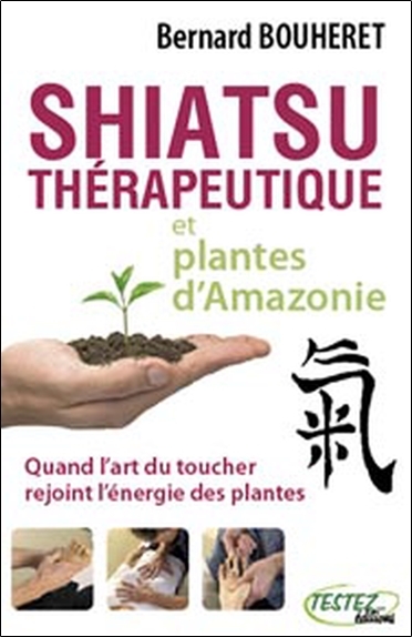 Image de Shiatsu thérapeutique et plantes d'Amazonie