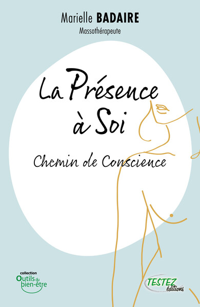Picture of La Présence à Soi - Chemin de Conscience