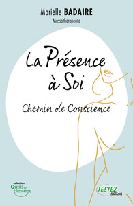 Picture of La Présence à Soi - Chemin de Conscience