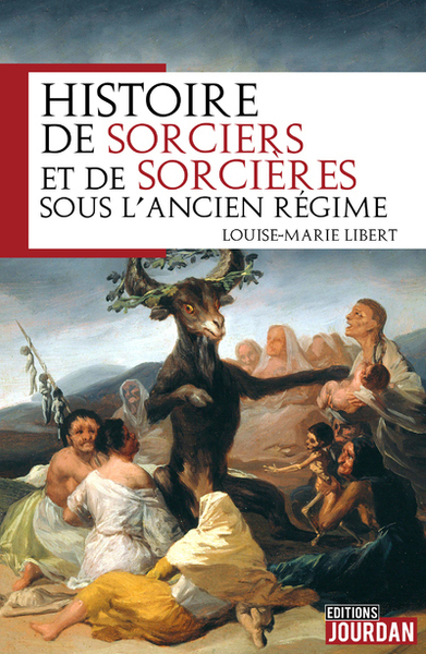 Picture of HISTOIRE DE SORCIERS ET DE SORCIERES SOUS L'ANCIEN REGIME
