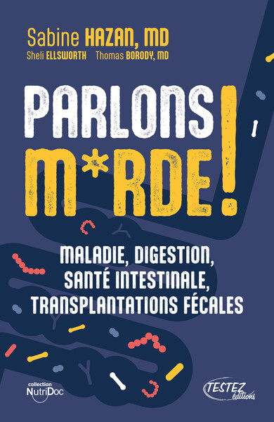 Image de Parlons m*rde ! Maladie, digestion, santé intestinale, transplantations fécales