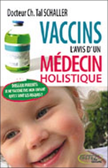 Image de Vaccins l'avis d'un médecin holistique