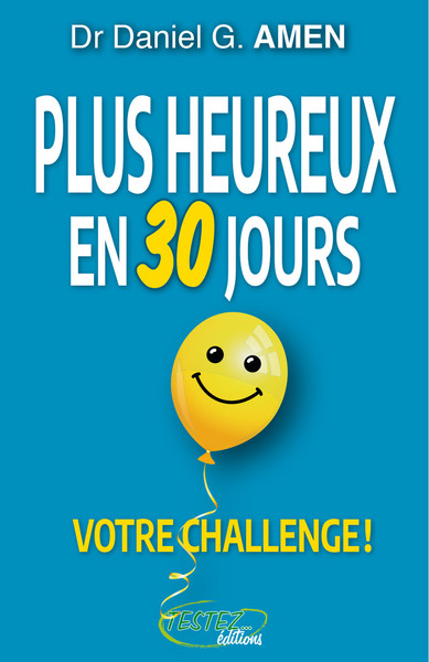 Image de Plus heureux en 30 jours - Votre challenge !