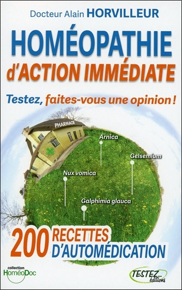 Image de Homéopathie d'action immédiate - Testez, faites-vous une opinion !