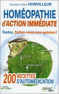 Image de Homéopathie d'action immédiate - Testez, faites-vous une opinion !