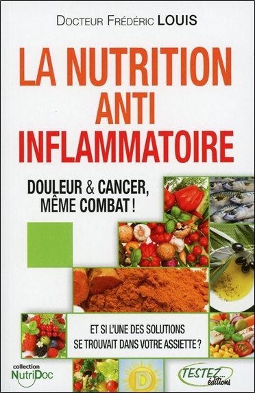 Image de La Nutrition Anti-inflammatoire - Douleur & Cancer, même combat !