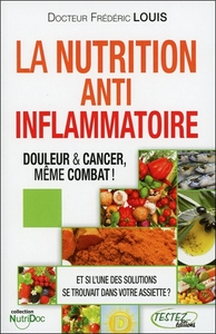 Image de La Nutrition Anti-inflammatoire - Douleur & Cancer, même combat !
