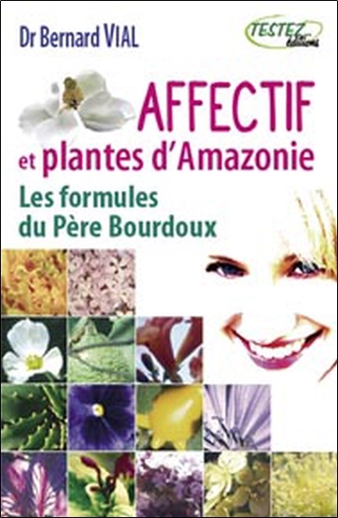 Image de Affectif et plantes d'Amazonie