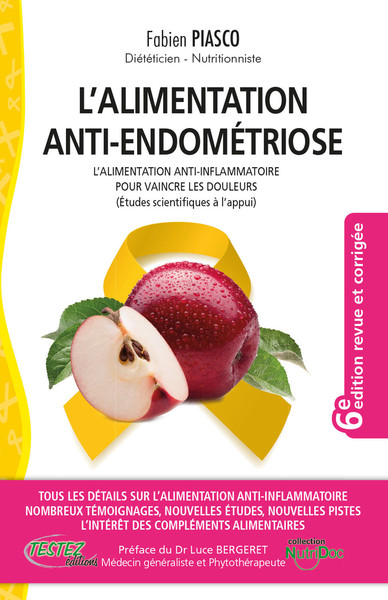 Image de L'alimentation anti-endométriose - L'alimentation anti-inflammatoire pour vaincre les douleurs (études scientifiques à l'appui)