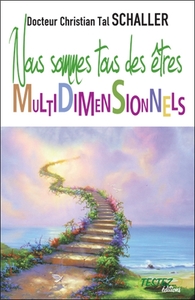 Image de Nous sommes tous des êtres multidimensionnels
