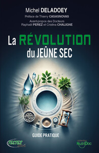 Image de La révolution du Jeûne sec - Guide pratique