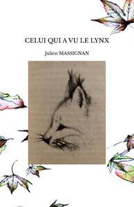 Image de CELUI QUI A VU LE LYNX