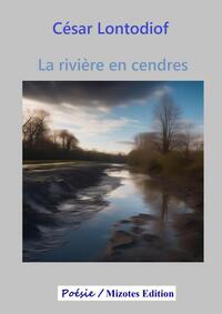 Picture of La rivière en cendres