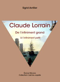 Picture of Claude Lorrain, de l'infiniment grand à l'infiniment petit