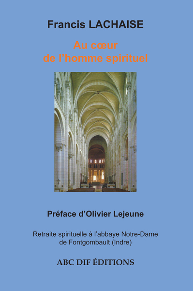Image de Au coeur de l'homme spirituel