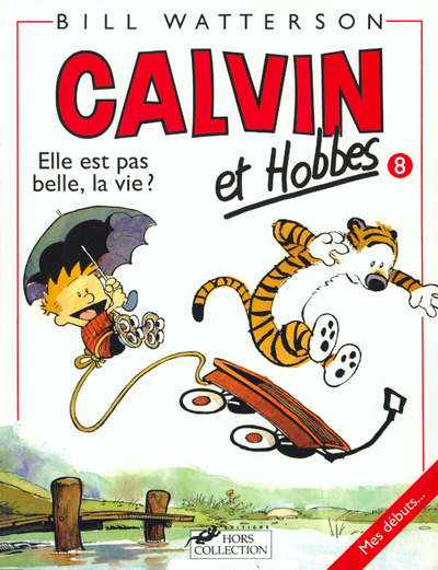 Picture of Calvin et Hobbes tome 8 Elle est pas belle la vie ?