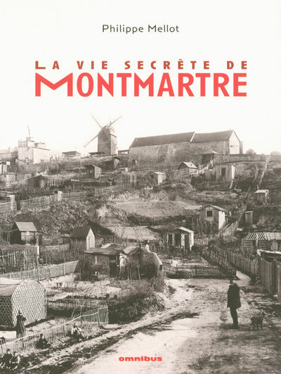 Image de La vie secrète de Montmartre
