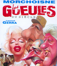 Picture of Les gueules du siècle