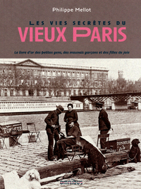 Image de Les Vies secrètes du vieux Paris