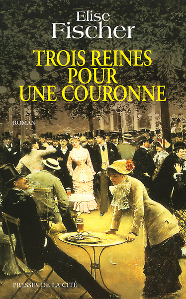 Image de Trois reines pour une couronne
