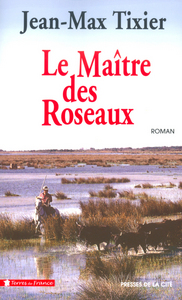 Picture of Le maître des roseaux