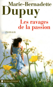 Image de Les Ravages de la passion