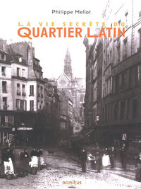 Picture of La Vie secrète du quartier latin