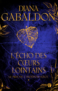 Image de L'écho des coeurs lointains - tome 1 Le prix de l'indépendance