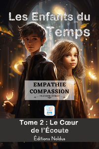 Image de ENFANTS DU TEMPS TOME 2 : Empathie & Compassion (LES)