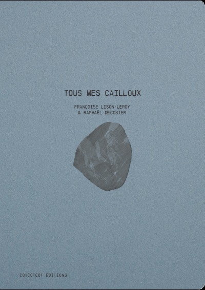 Picture of Tous mes cailloux