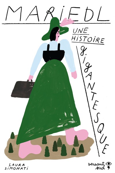 Picture of Mariedl  - Une histoire gigantesque