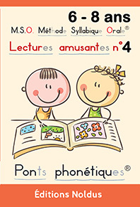 Image de LECTURES AMUSANTES T4 DYS - M.S.O. METHODE SYLLABIQUE ORALE