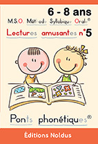Image de LECTURES AMUSANTES - T5 DYS - M.S.O. METHODE SYLLABIQUE ORALE
