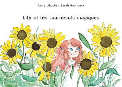 Image de Lily et les tournesols magiques