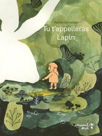 Picture of Tu t'appelleras Lapin