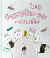 Picture of Les fantômes-œufs
